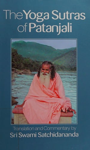 The Yoga Sutras of Patanjali by Sri Swami Satchidananda